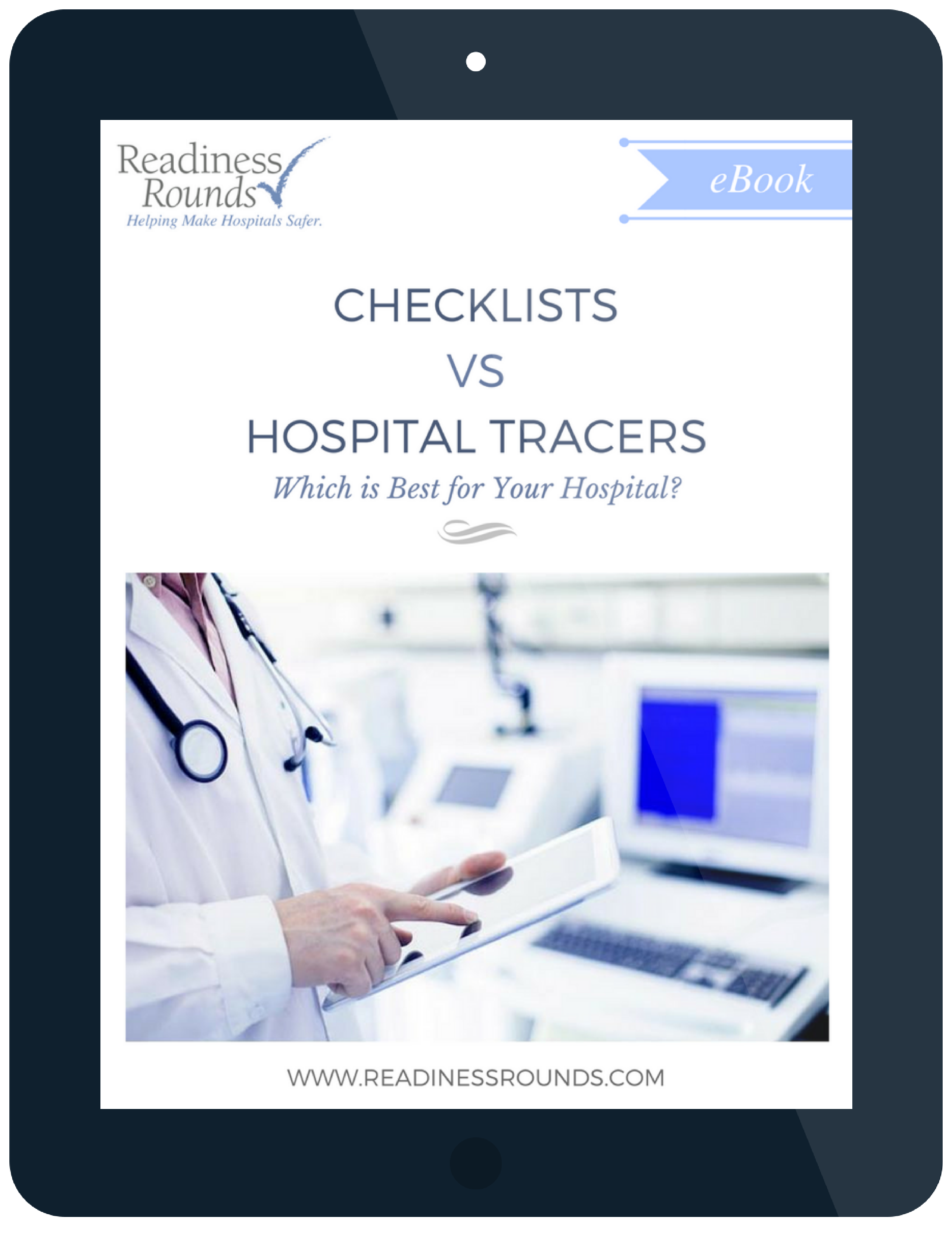 Checklists vs Hospital Tracers Free eBook Readiness Rounds